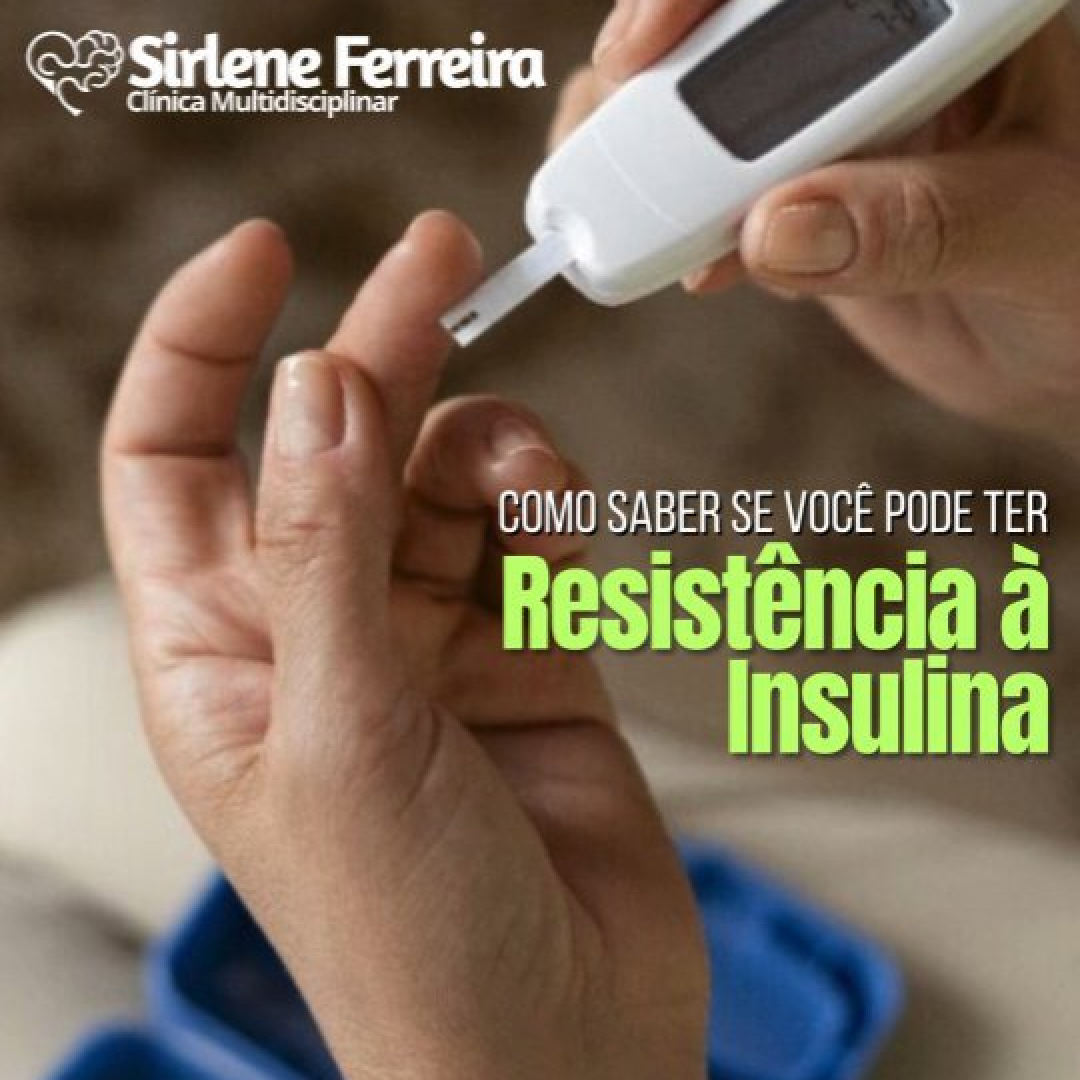 Resistência à insulina-Quais sinais ela dá ?