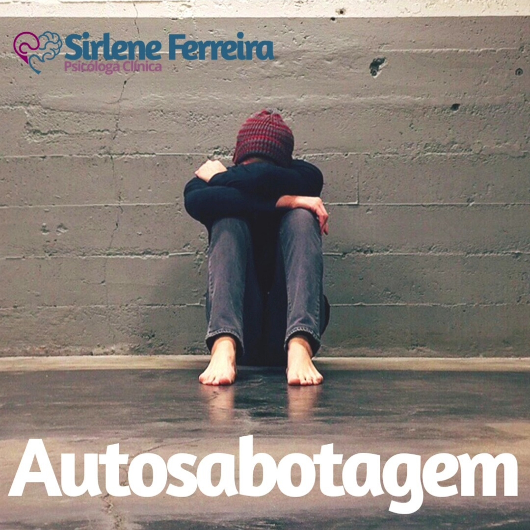 Autosabotagem-Seu maior inimigo está dentro de você