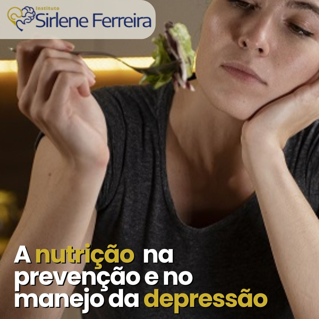 Nutrição na prevenção da depressão-a ciência é bem clara nisso
