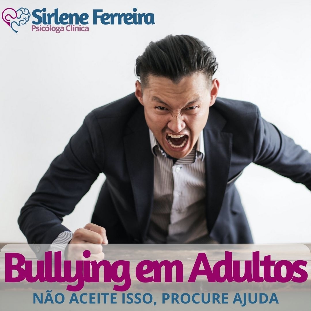 Bullying em Adultos-Isso existe mesmo que você acha que não