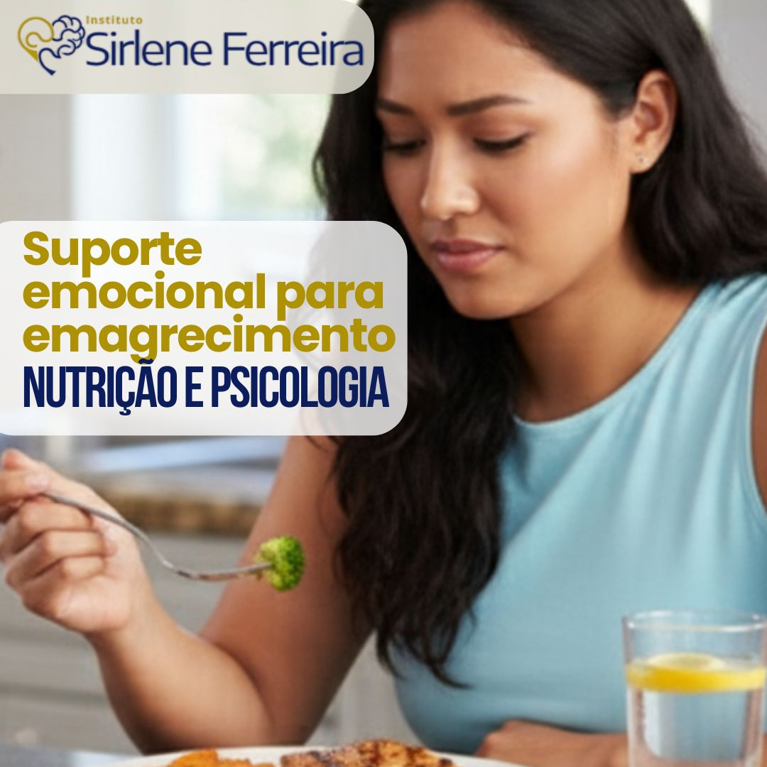 Suporte emocional para emagrecimento-Aliando Nutrição e Psicologia