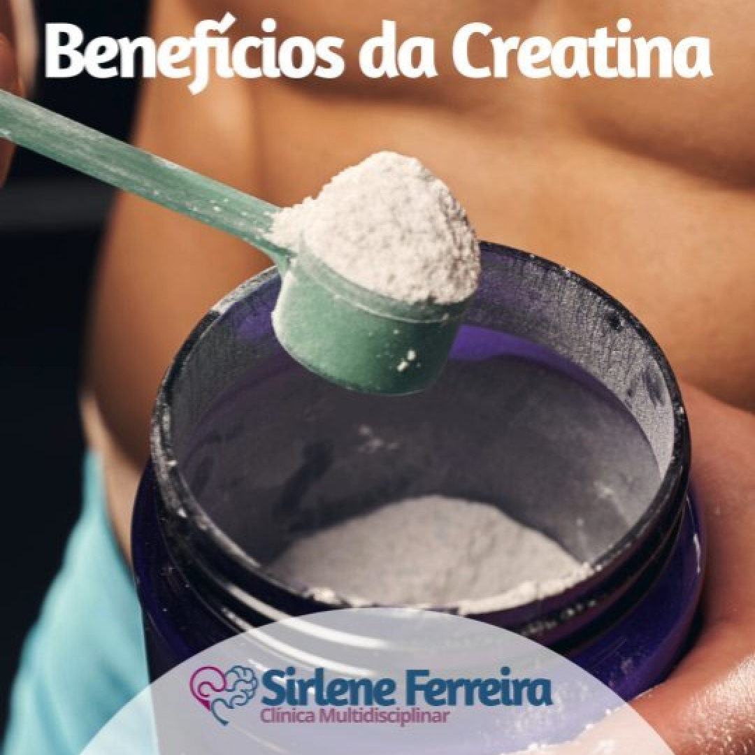 Benefícios da Creatina-Sabe eles ?