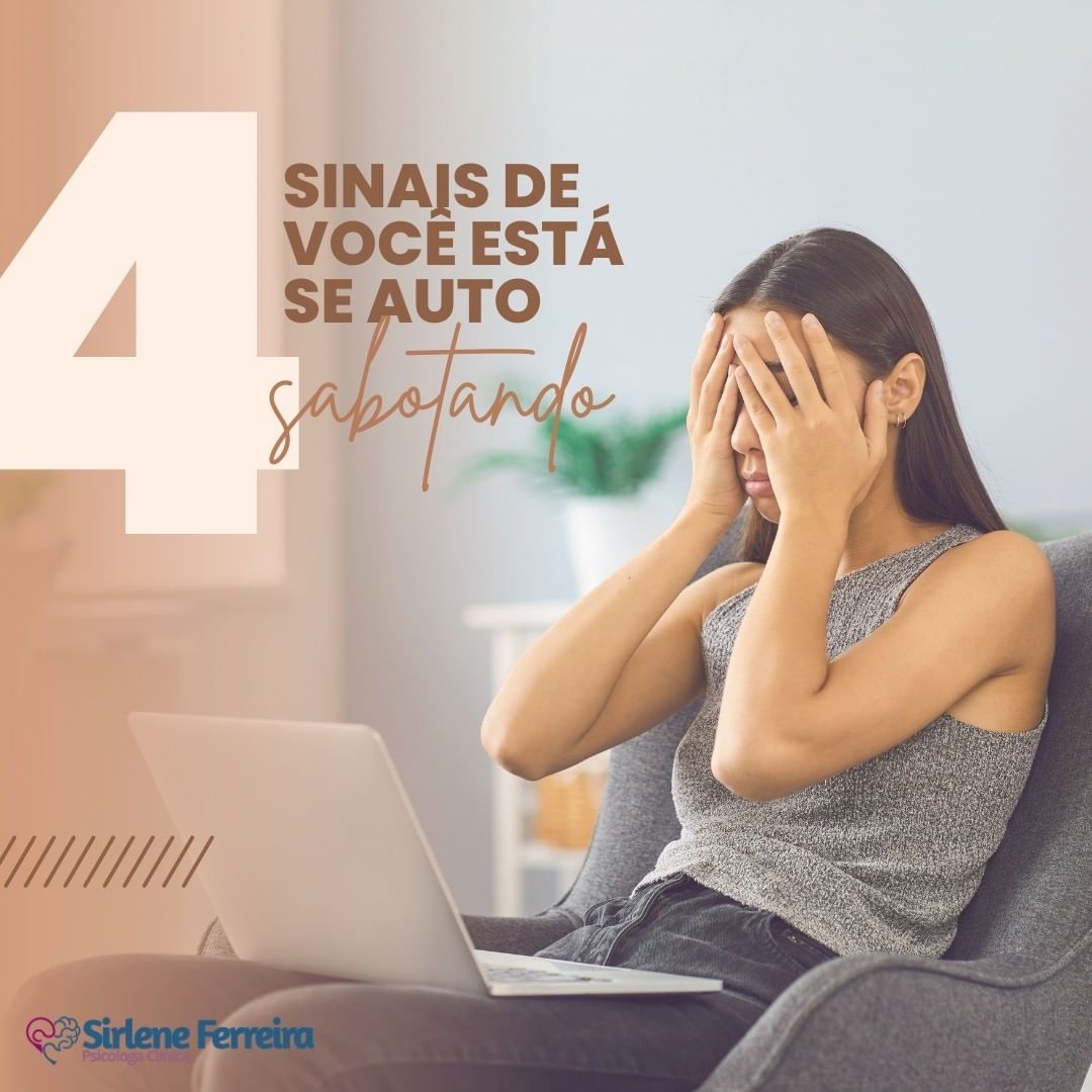 Sinais de que você está se autosabotando-Saiba Mais