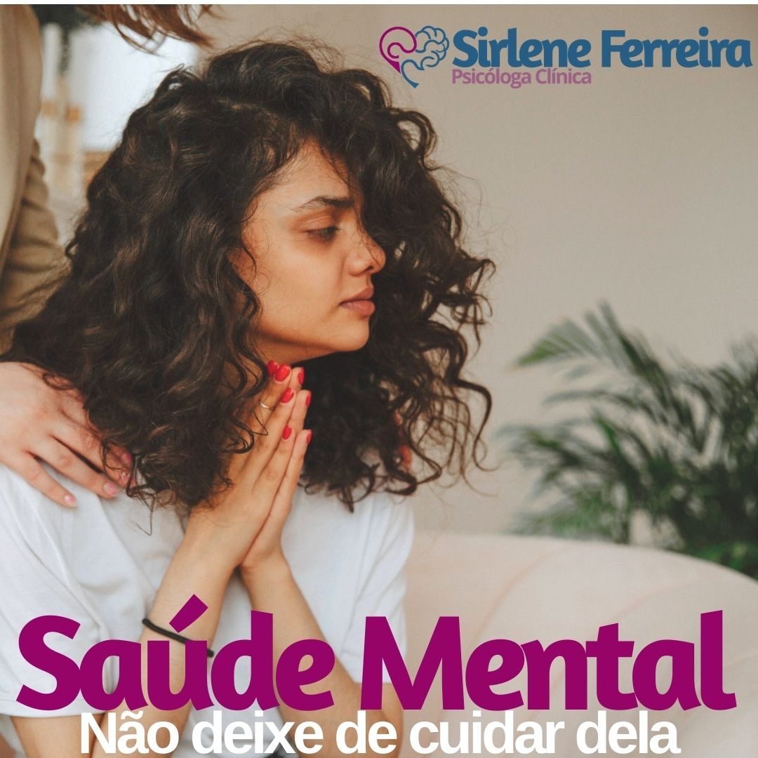 Saúde Mental-Não deixe de cuidar dela