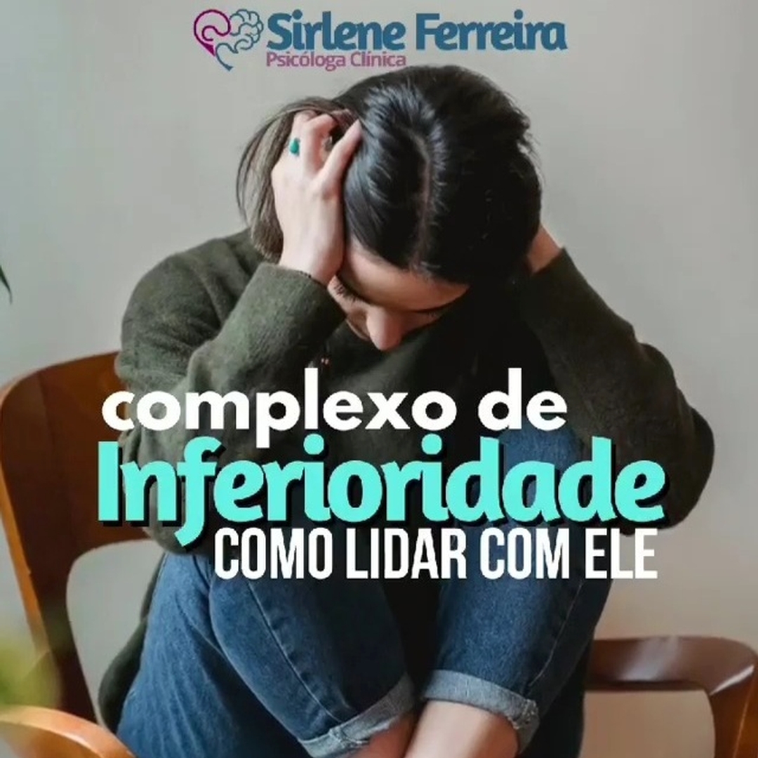 Complexo de Inferioridade-Como lidar com ele
