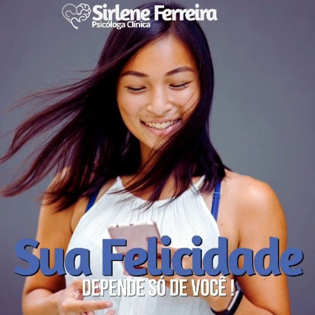 Sua Felicidade-Depende só de você