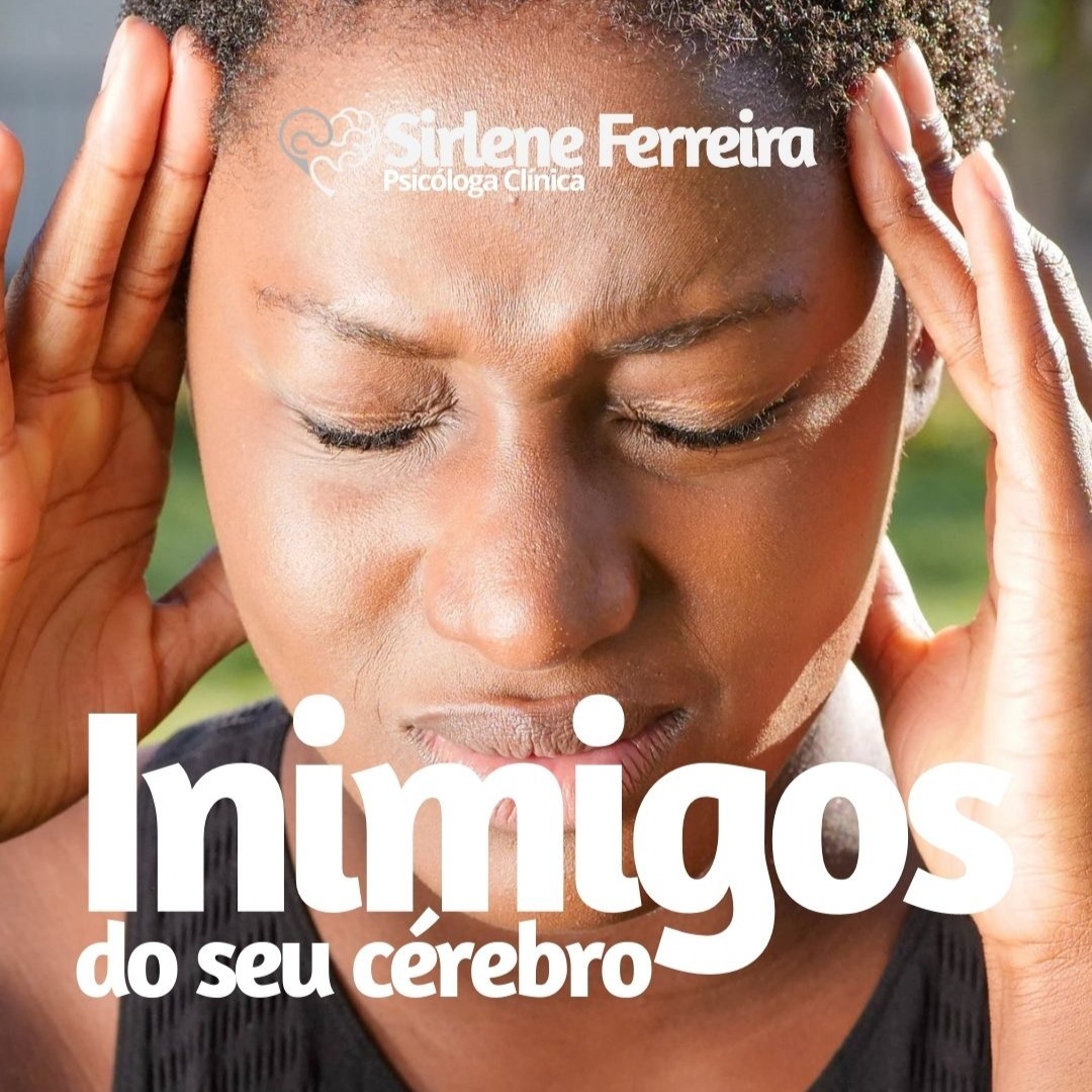 Inimigos do cérebro-Não perca a luta para eles
