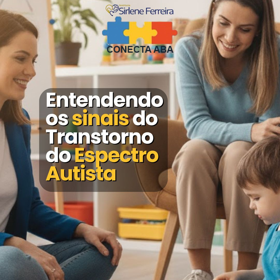 Entendendo os Sinais do TEA-Saiba mais Entendendo os Sinais do TEA-Saiba mais