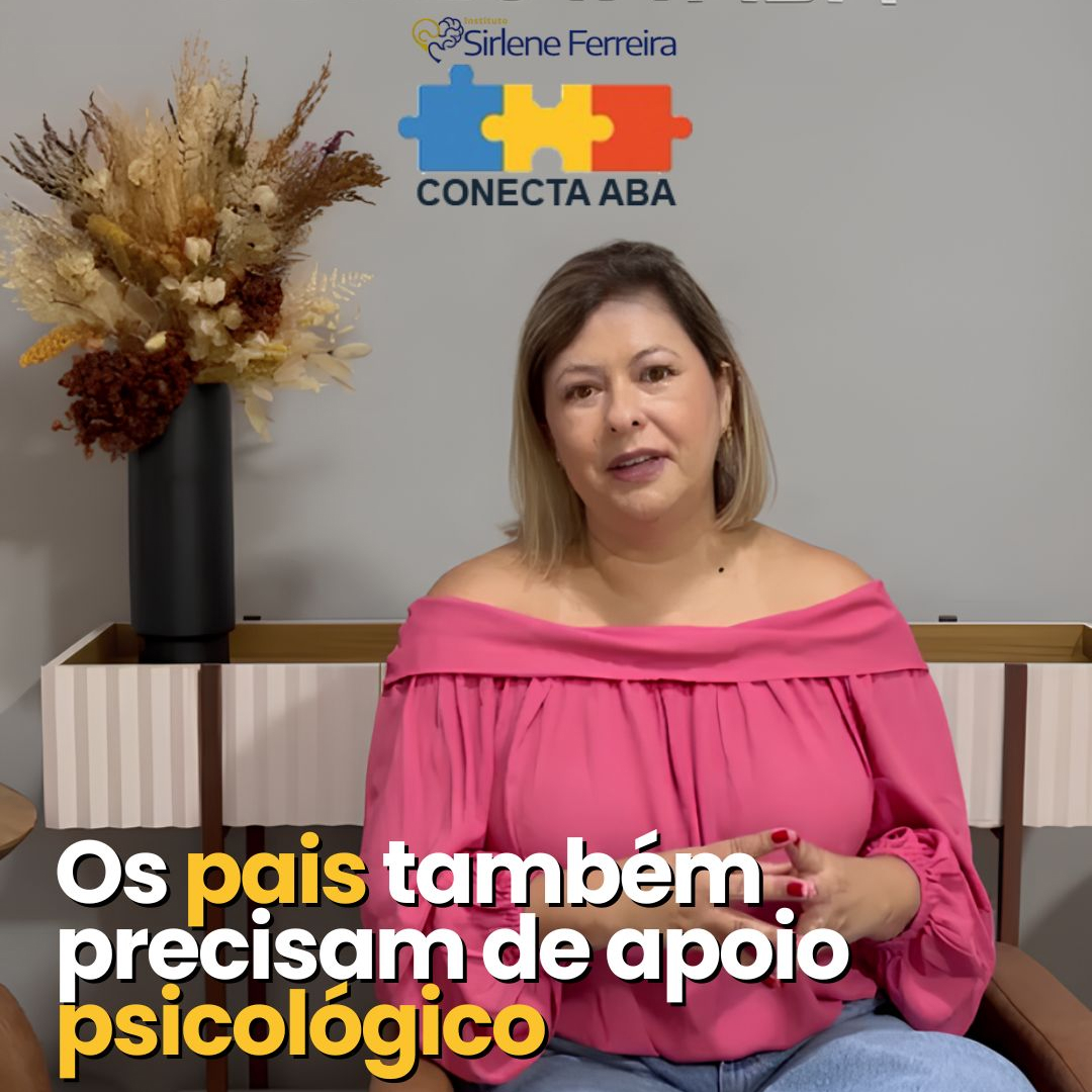 Pais precisam de apoio psicológico-saiba mais