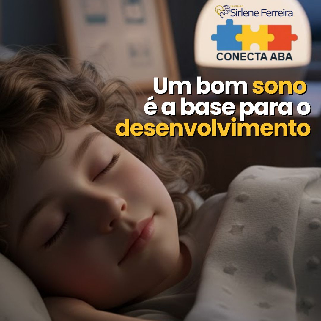 Um bom sono-é a base para o desenvolvimento Um bom sono-é a base para o desenvolvimento