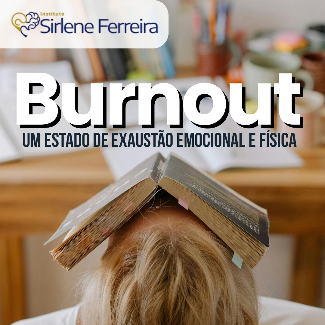 Burnout-uma exaustão emocional forte