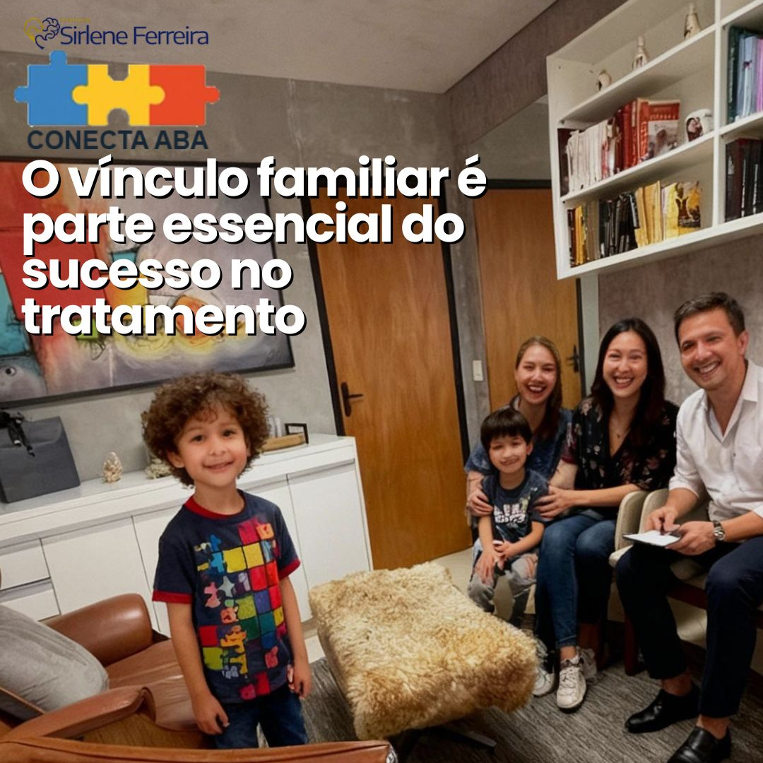 Vínculo familiar-Essencial para sucesso no tratamento