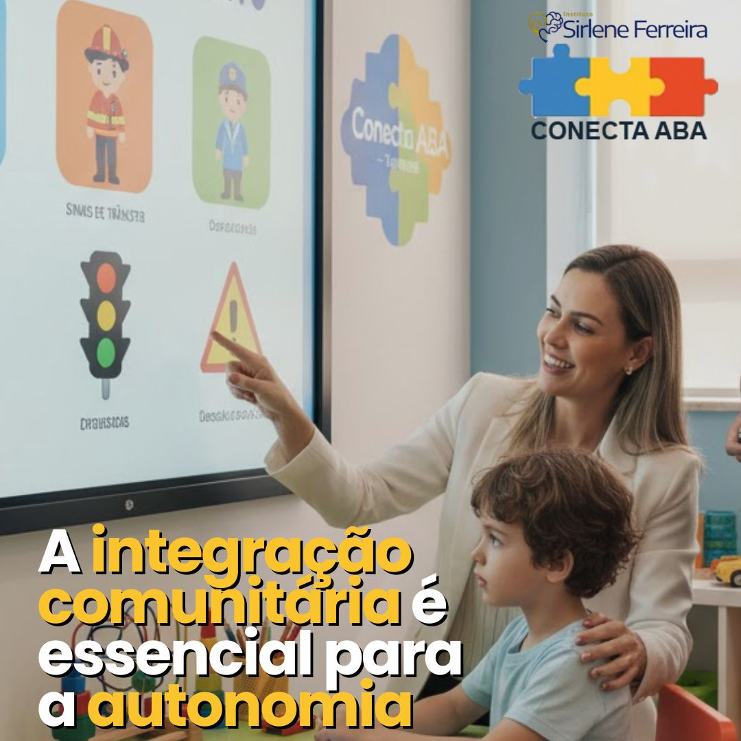 Integração comunitária-Essencial para autonomia Integração comunitária-Essencial para autonomia