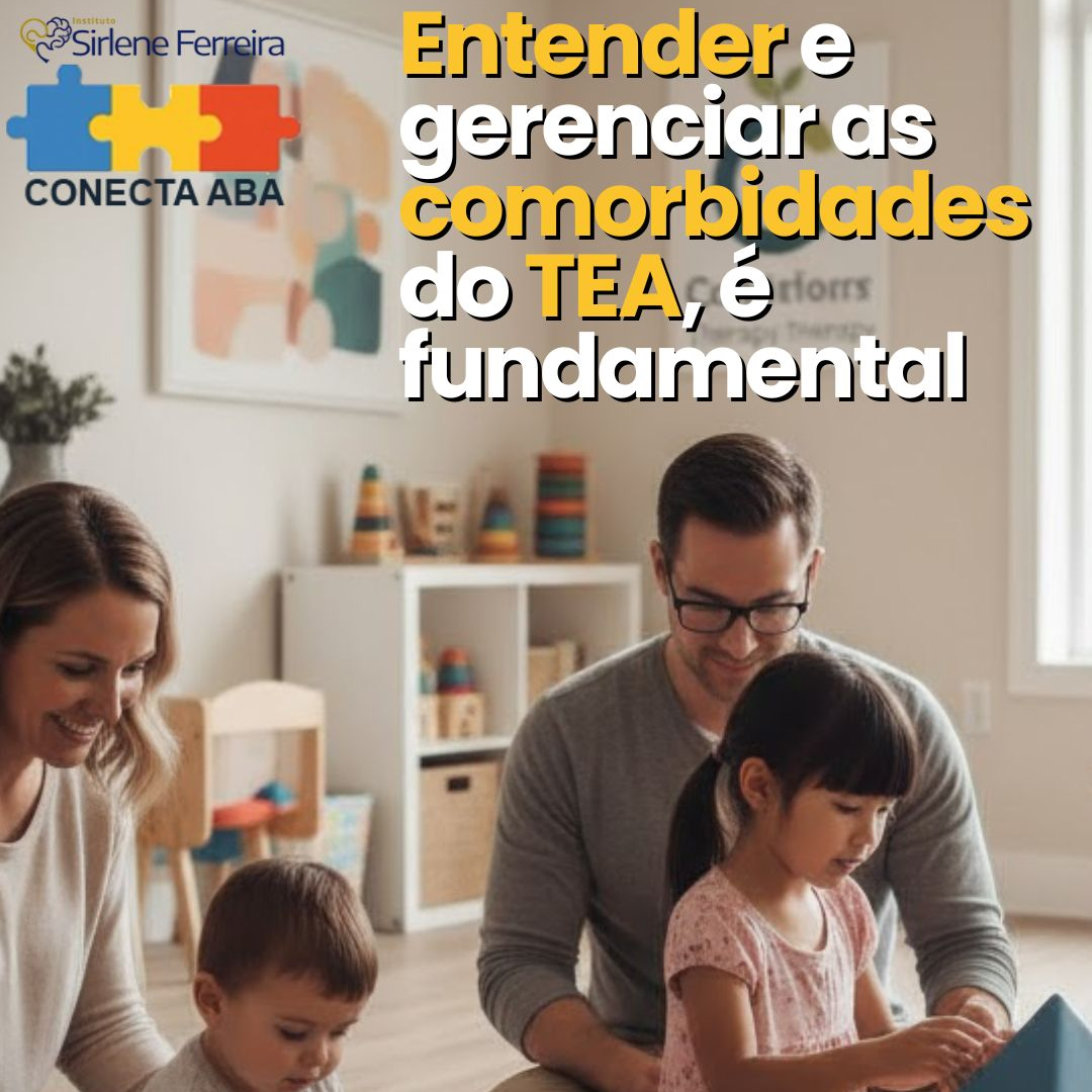 Comorbidades TEA-como gerenciar elas Comorbidades TEA-como gerenciar elas